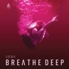 Breathe Deep - EP, 2021