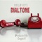 Dialtone - Khilla Keys lyrics