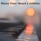 Move Your Heart - Dan Musselman lyrics