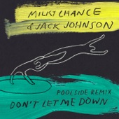 Don't Let Me Down (Poolside Remix) by Jack Johnson