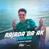 Stream & download RAJADA DA AK TROVÃO - Single