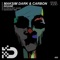 Maksim Dark/Carbon - Insane (DJ Lion & Just Julien Remix)