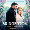 Kris Bowers - Bridgerton (Music from the Netflix Original Series) artwork