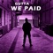 We Paid - Gutta lyrics