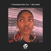 Stay Inside (feat. Liv.e) - Single