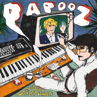 Papooz - Night Sketches (2019) LEAK ALBUM