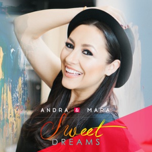 Andra - Sweet Dreams (feat. Mara) - Line Dance Music