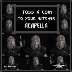 Toss a Coin To Your Witcher (From 