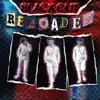 Blackout Reloaded - Single album lyrics, reviews, download
