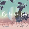 Baila a Mi Lado - Single