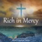 Rich in Mercy - Martin Andrew Smith lyrics