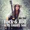 Rock & Roll to My Country Soul - Single