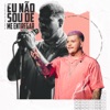 Eu não sou de me entregar - Single