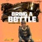 Bring a Bottle - Chi Ching Ching lyrics