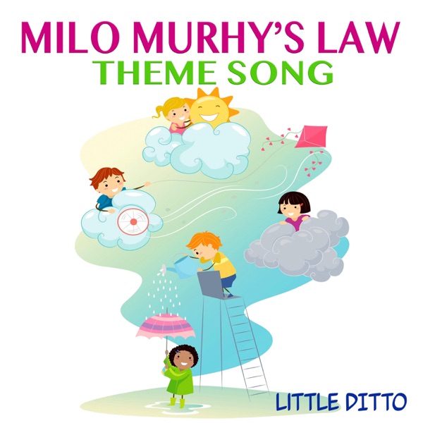 Milo Murphy’s Law Theme Song