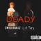 Deady (feat. Lil Tay) - Swiish Bukkz lyrics