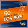 50 Principales de los 80's