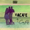 Vacate - CalenRaps lyrics