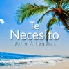 Te Necesito - Single