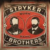 Stryker Brothers - Quiet Town