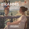 Brahms: Original Transcriptions for Piano Four Hands - Op. 51, Op. 67 & Op. 25