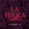 La Toxica - Daiby lyrics