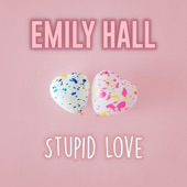 Stupid Love (Acoustic Cover) artwork