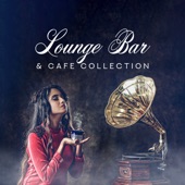 Lounge Bar & Cafe Collection artwork