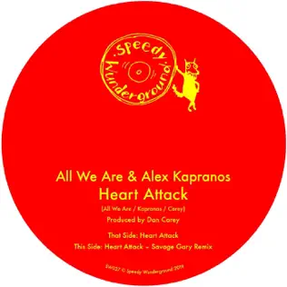 Album herunterladen All We Are & Alex Kapranos - Heart Attack