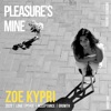 Pleasures Mine - Single