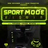 Sport Mode song lyrics