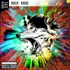 Rock Rage