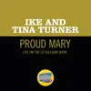 Proud Mary (Live On The Ed Sullivan Show, January 11, 1970) - Single album lyrics, reviews, download