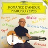 Narciso Yepes: Romance d'amour