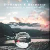 Strength & Serenity: Piano & Flute album lyrics, reviews, download