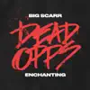 Dead Opps - Single album lyrics, reviews, download