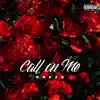 Call On Me - Single album lyrics, reviews, download