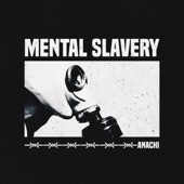 Mental Slavery artwork