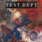 Current Affairs - Test Dept lyrics