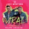 Viral Pisadinha - Joey Montana & Felipe Araújo lyrics