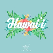 Ana Vee - Hawai'i