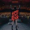 Long Live Rock - Single