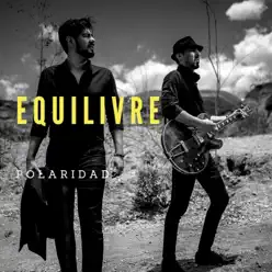Polaridad - Equilivre Polaridad - Equilivre