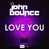 Stream & download Love You (feat. JayyDee) [Extended Mix]