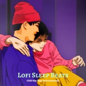 Lofi Sleep Beats - Chill HipHop Instrumentals artwork