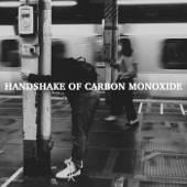 Handshake of Carbon Monoxide - EP artwork