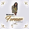Forever - Single (feat. Keyondra Lockett) - Single