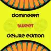 Knock One Out (Domineeky Extra Sweet Mix) song lyrics