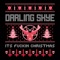 ITS FUCKIN' CHRISTMAS (feat. Sore Eyes) - Darling Skye lyrics