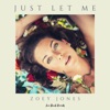 Just Let Me - Single